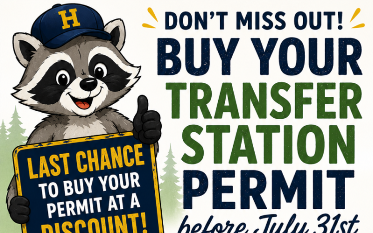 Last Chance to Save on Your Hanover Transfer Station Permit